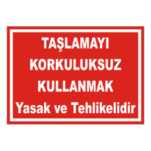 11392M İKAZ TABELASI (25*35 cm)