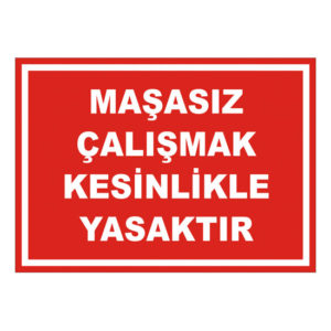 11263M İKAZ TABELASI (25*35 cm)