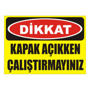 12487 İKAZ TABELASI (25*35 cm)